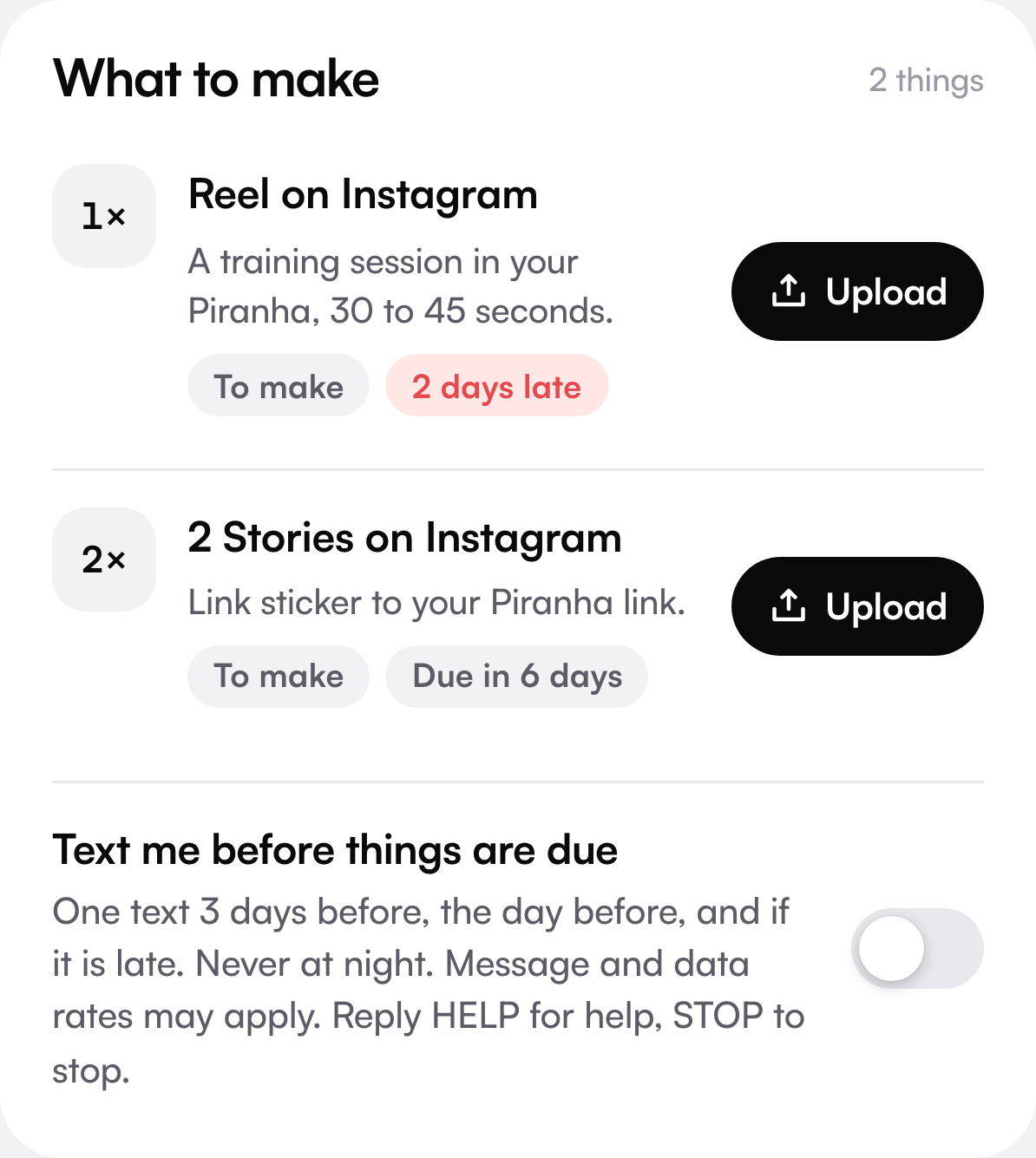 The Text me before things are due switch on a collab in the Starlight creator portal, off by default, with the words: One text 3 days before, the day before, and if it is late. Never at night. Message and data rates may apply. Reply HELP for help, STOP to stop.